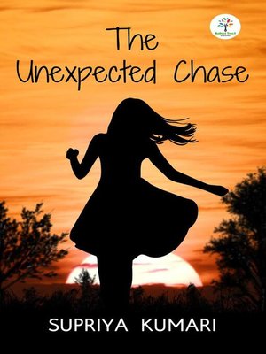 cover image of The Unexpected Chase